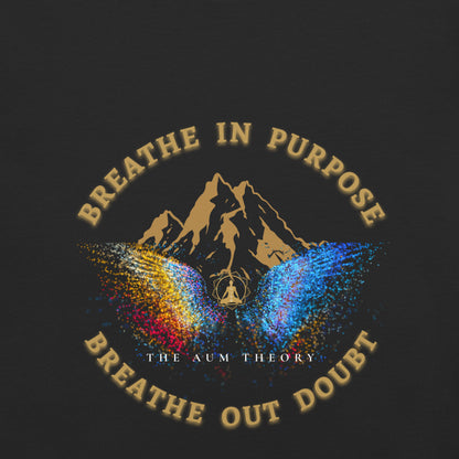 Breathe In Purpose | 220 GSM  Luxury Unisex Regular fit  T-Shirt – The Aum Theory